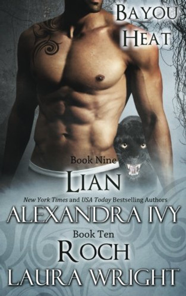 Lian/Roch (Bayou Heat) (Volume 9)