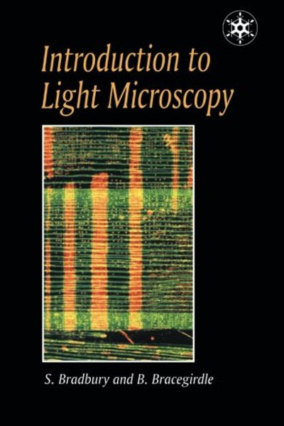 Introduction to Light Microscopy (Microscopy Handbooks)