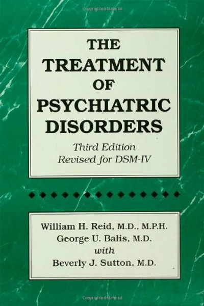 The Treatment Of Psychiatric Disorders