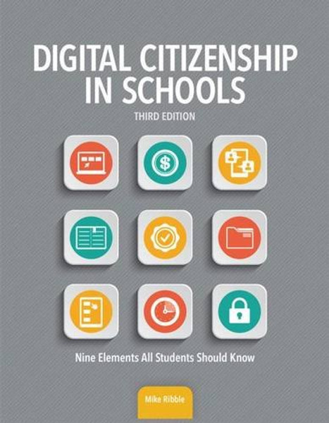 Digital Citizenship in Schools, Third Edition