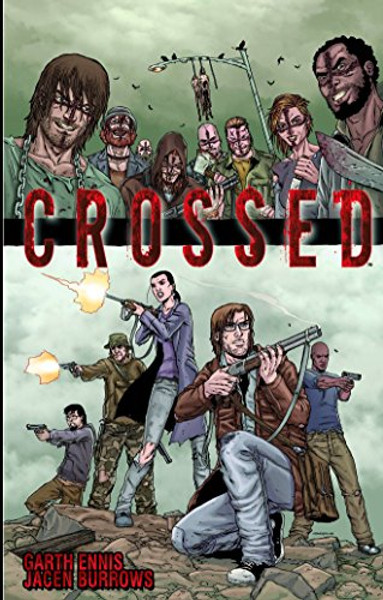 Crossed, Vol. 1