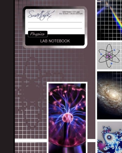 Lab Notebook: Physics Laboratory Notebook for Science Student / Research / College [ 101 pages * Perfect Bound * 8 x 10 inch ] (Composition Books - Specialist Scientific)