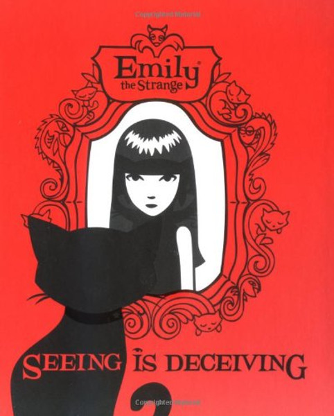 Emily the Strange: Seeing Is Deceiving