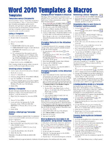 Microsoft Word 2010 Templates & Macros Quick Reference Guide (Cheat Sheet of Instructions, Tips & Shortcuts - Laminated Card)