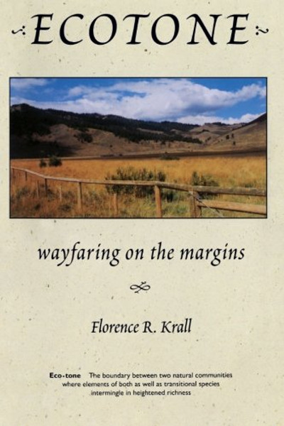 Ecotone: Wayfaring on the Margins (Suny Series, Feminist Theory in Education)