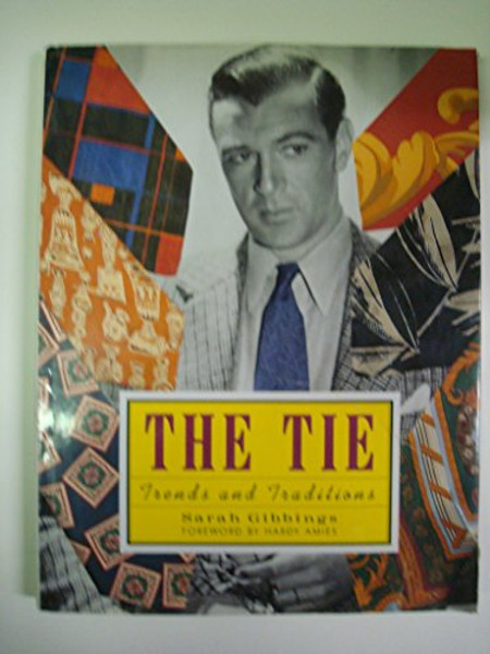 The Tie: Trends and Traditions