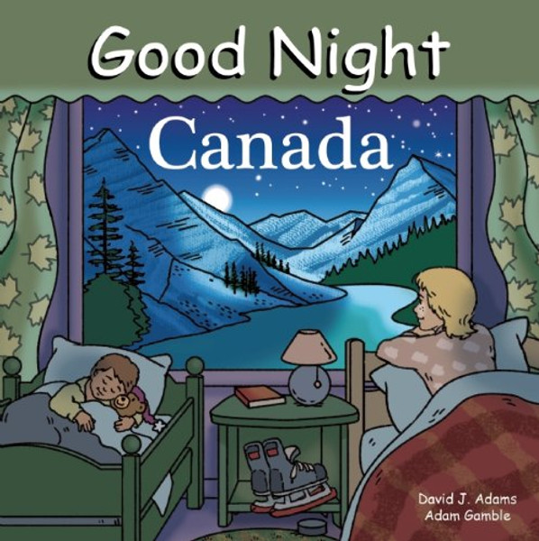 Good Night Canada (Good Night Our World)