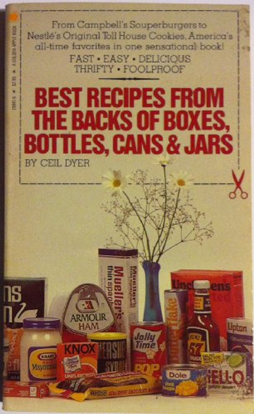 Best Recipes From The Backs Of Boxes, Bottles, Cans & Jars