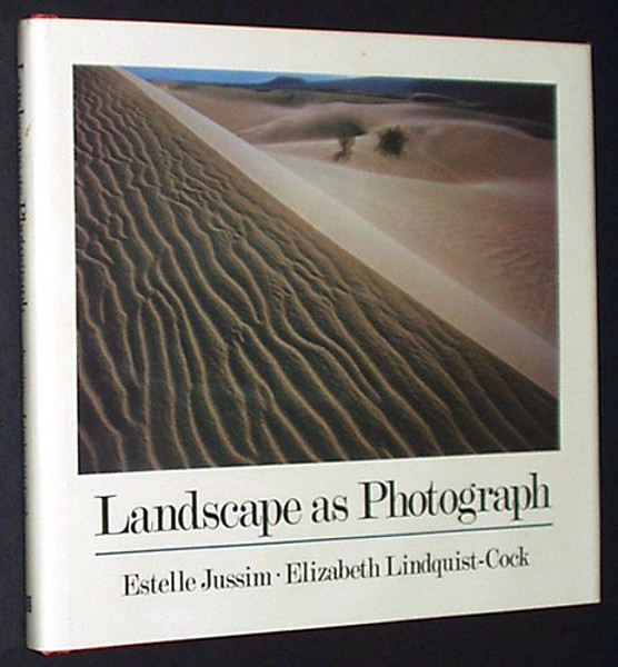 Landscape As Photograph