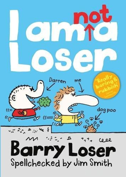 I Am Not a Loser (Barry Loser)