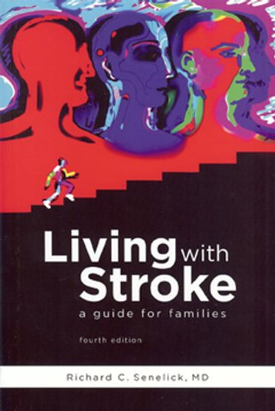 Living With Stroke: A Guide for Families