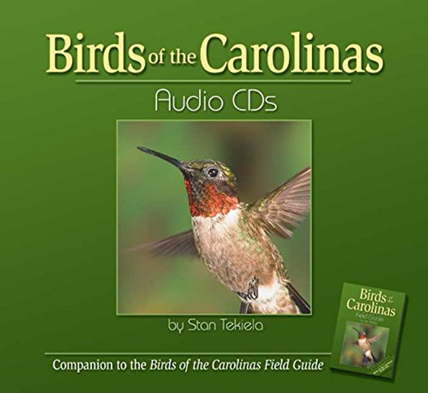 Birds of the Carolinas Audio CDs: Companion to Birds of the Carolinas Field Guide