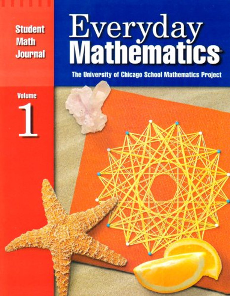 Everyday Math: Math Journal Grade 3: Volume 1
