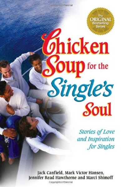 Chicken Soup for the Single's Soul