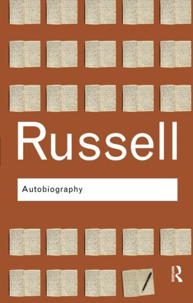 Autobiography (Routledge Classics) (Volume 4)