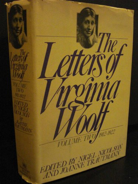 The Letters of Virginia Woolf, Vol. 2: 1912-1922