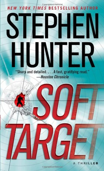 Soft Target: A Thriller (Ray Cruz)