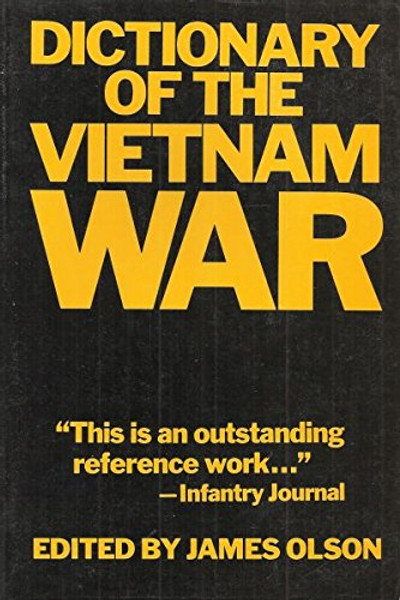 Dictionary of the Vietnam War