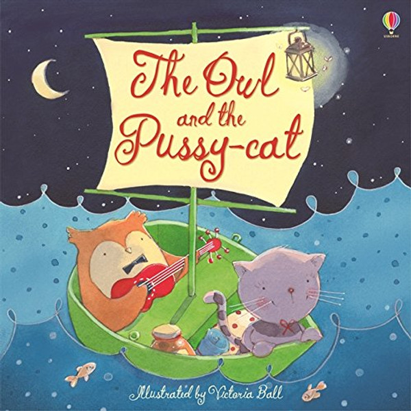 The Owl and the Pussy-cat (Picture Books)