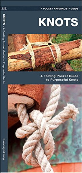 Knots: A Folding Pocket Guide to Purposeful Knots (Pocket Tutor Series)