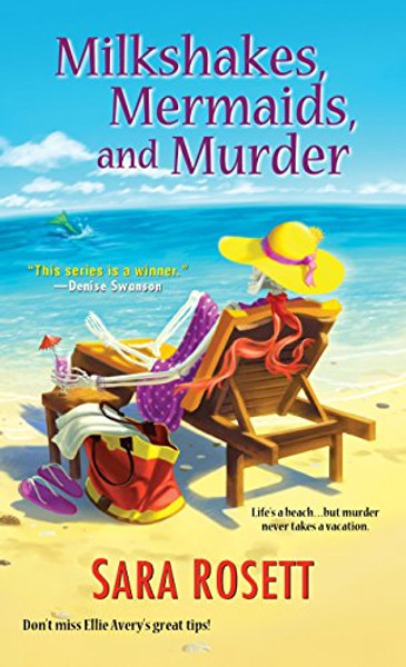 Milkshakes, Mermaids, and Murder (An Ellie Avery Mystery)