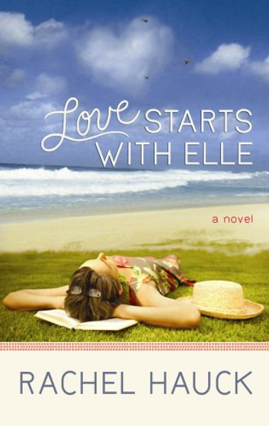 Love Starts With Elle (Christian Romance Series)