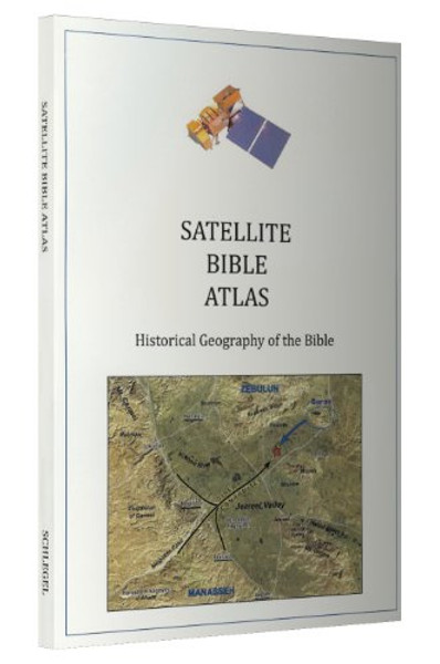 The Satellite Bible Atlas