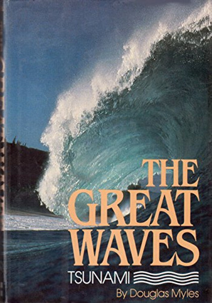 The Great Waves: Tsunami