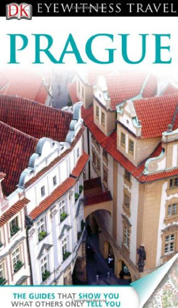 Prague (EYEWITNESS TRAVEL GUIDE)