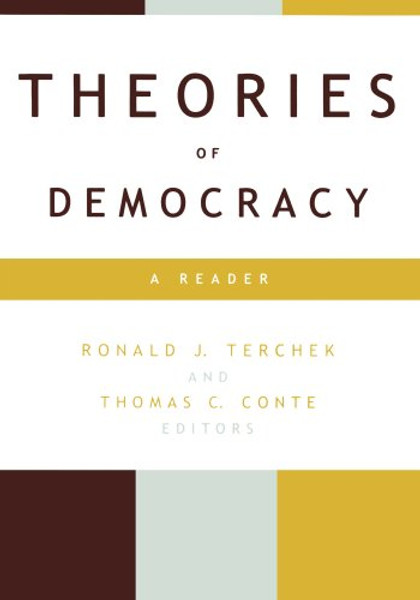 Theories of Democracy: A Reader