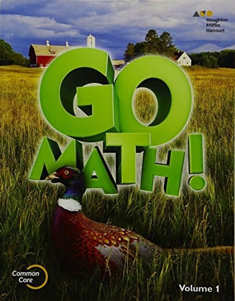 Go Math!: Student Edition Volume 1 Grade 5 2015
