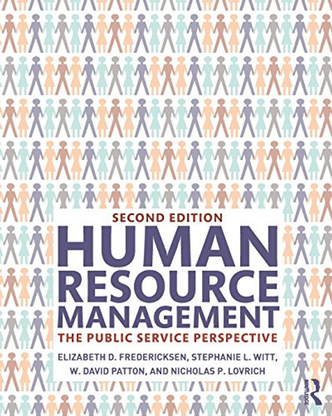 Human Resource Management: The Public Service Perspective