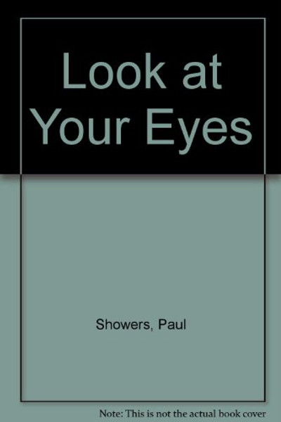 Look at Your Eyes