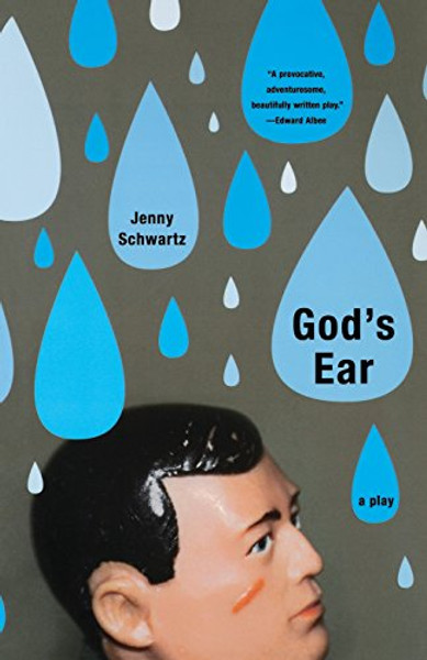 God's Ear: A Play