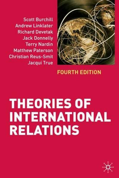 Theories of International Relations: Fourth Edition