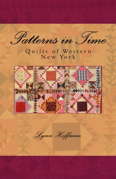 Patterns in Time: Quilts of Western New York