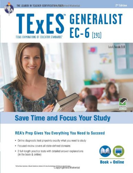 TExES Generalist EC-6 (191) Book + Online (TExES Teacher Certification Test Prep)