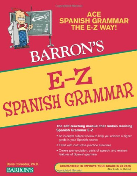 E-Z Spanish Grammar (Barron's E-Z Series)