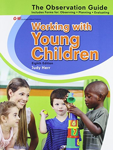 Working with Young Children Observation Guide