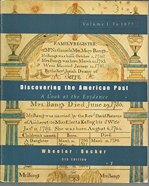 1: Discovering The American Past: A Look at the Evidence, Texbook Outlines