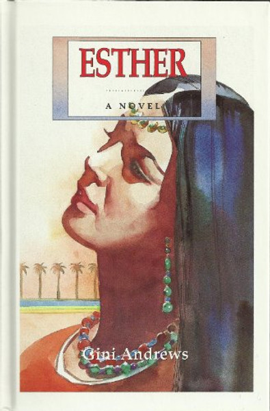 Esther: A Novel