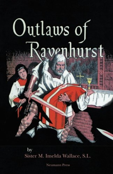 Outlaws of Ravenhurst