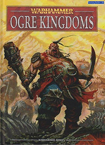 Warhammer: Ogre Kingdoms