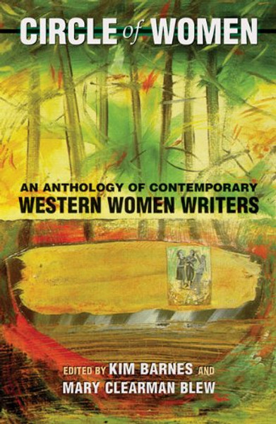 Circle of Women: An Anthology of Contemporary Western Women Writers