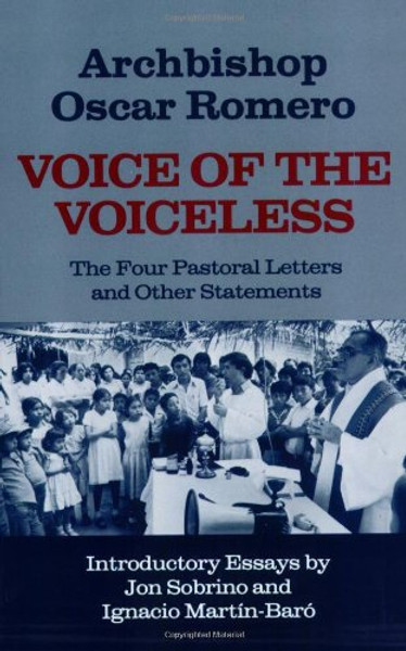 Voice of the Voiceless: The Four Pastoral Letters and Other Statements (English and Spanish Edition)