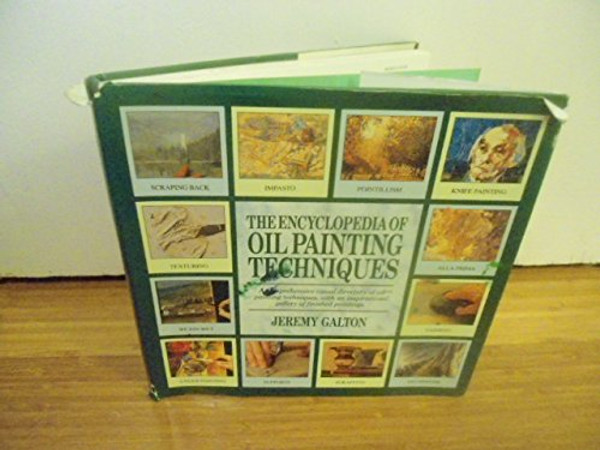 Encyclopedia of Oil Painting Techniques