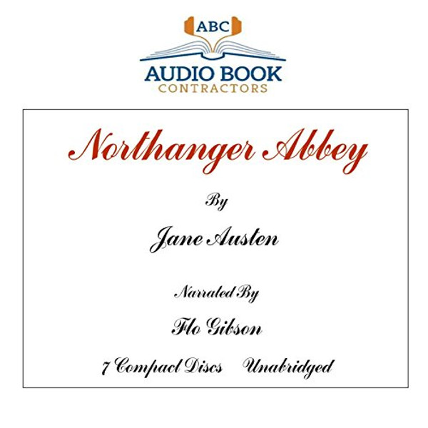 Northanger Abbey (Classic Books on CD Collection) [UNABRIDGED]