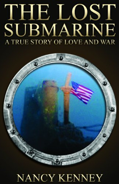 The Lost Submarine - A Story of Love and War