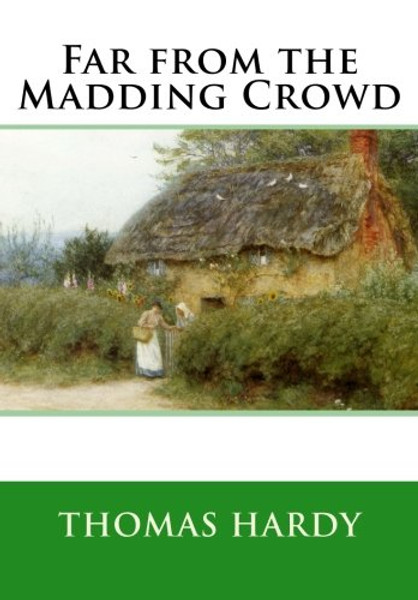 Far from the Madding Crowd