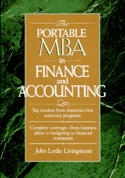 The Portable MBA in Finance and Accounting (PORTABLE MBA IN FINANCE AND ACCOUNTING, 2ND)